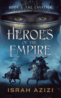 Israh Azizi — Heroes of the Empire Book 1