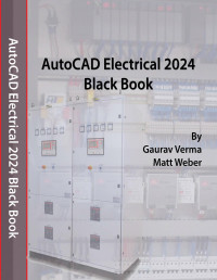 Unknown — AutoCAD Electrical 2024 Black Book