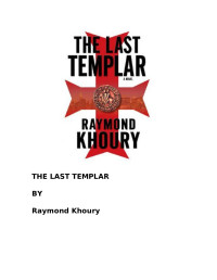 Khoury — The Last Templar (2005)