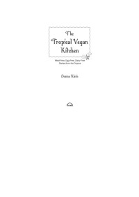 Donna Klein — The Tropical Vegan Kitchen