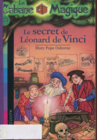 Mary Pope Osborne [Osborne, Mary Pope] — Le secret de Léonard de Vinci
