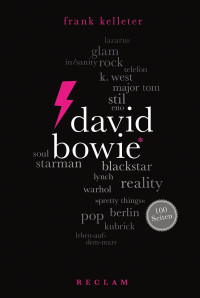 Frank Kelleter — David Bowie. 100 Seiten