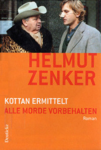 Helmut Zenker [Zenker, Helmut] — Kotan ermittelt