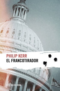 Philip Kerr — El francotirador