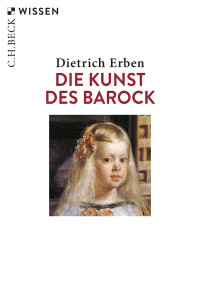 Dietrich Erben; — Die Kunst des Barock