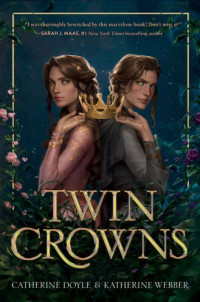 Catherine Doyle — Twin Crowns