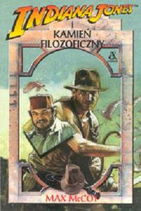 Max McCoy — Indiana Jones i Kamień Filozoficzny