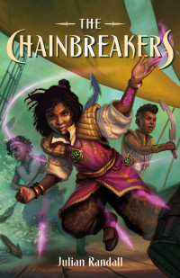 Julian Randall — The Chainbreakers