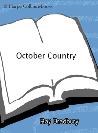 Ray Bradbury [Bradbury, Ray] — The October Country