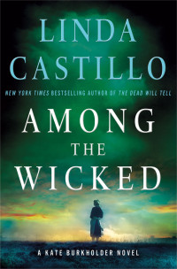 Linda Castillo — Among the Wicked