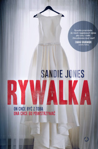 Sandie Jones — Rywalka