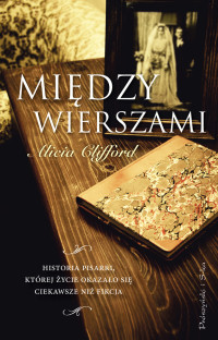 Alicia Clifford — Między wierszami