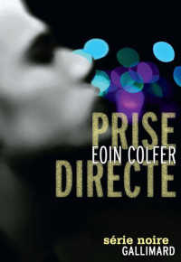 Eoin Colfer — Prise directe