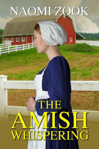 Naomi Zook — The Amish Whispering