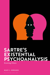 Mary Edwards; — Sartre's Existential Psychoanalysis