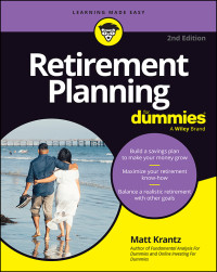 Matthew Krantz — Retirement Planning For Dummies (2nd Edition)