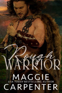 Maggie Carpenter [Carpenter, Maggie] — Rough Warrior