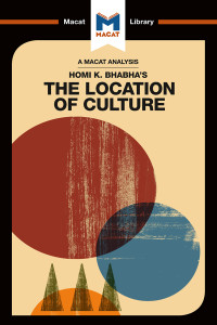 Stephen Fay;Liam Haydon; — An Analysis of Homi K. Bhabha's The Location of Culture