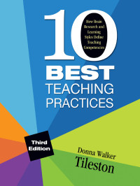 Tileston, Donna Walker. — Ten Best Teaching Practices