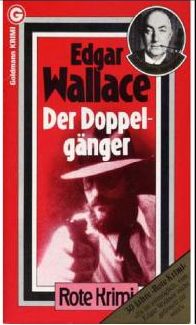 Wallace, Edgar — Der Doppelgänger