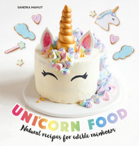 Sandra Mahut — Unicorn Food