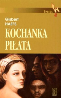 Gisbert Haesf — Kochanka Piłata