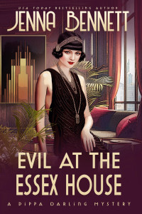 Jenna Bennett — Evil at the Essex House (Pippa Darling Mysteries 5)