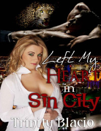 Trinity Blacio — Left My Heart in Sin City