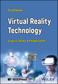 Burdea, Grigore C.;Coiffet, Philippe; & Philippe Coiffet — Virtual Reality Technology