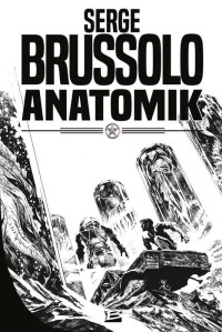 Serge Brussolo [Brussolo, Serge] — Anatomik