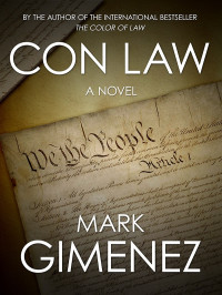 Mark Gimenez — Con Law
