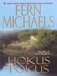 Fern Michaels — Hokus Pokus