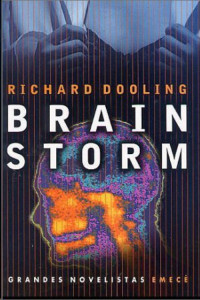 Richard Dooling — Brain storm