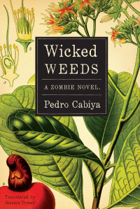 Cabiya, Pedro — Wicked Weeds