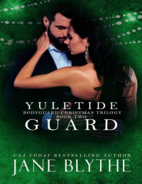 Jane Blythe — Yuletide Guard