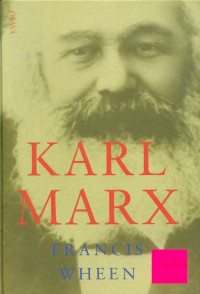 Francis Wheen — Karl Marx