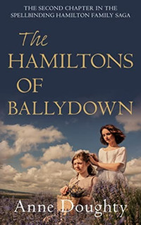 Anne Doughty — HA02 The Hamiltons of Ballydown