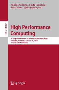 Michèle Weiland & Guido Juckeland & Sadaf Alam & Heike Jagode — High Performance Computing