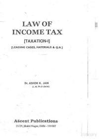 Ashok Kumar Jain — Law of Income Tax, Fourth Edition