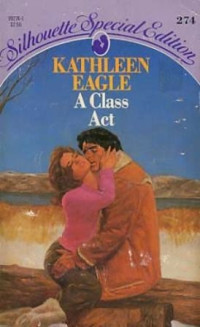 Kathleen Eagle — A Class Act