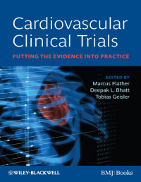 Flather, Marcus;Bhatt, Deepak;Geisler, Tobias; & Deepak L. Bhatt & Tobias Geisler — Cardiovascular Clinical Trials