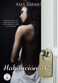 Asia Lafant — Habitación 217