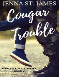 Jenna St. James — Cougar Trouble (Trinity Falls Series 2)