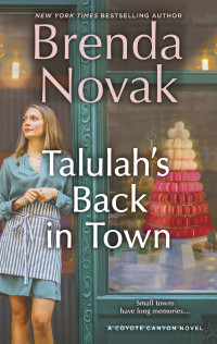 Brenda Novak — Coyote Canyon 01 - Talulah's Back in Town