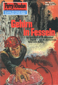 Kneifel, Hans — [Perry Rhodan 0622] • Gehirn in Fesseln