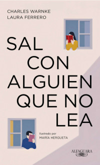 Charles Warnke — Sal Con Alguien Que No Lea