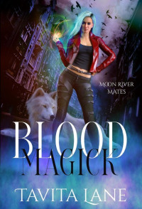 Tavita Lane — Blood Magick