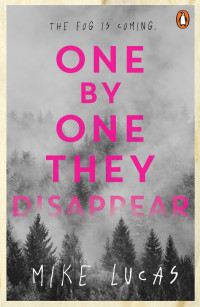 Mike Lucas — One by One They Disappear