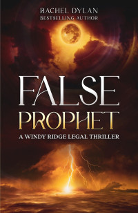 Rachel Dylan — False Prophet