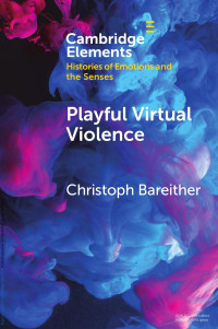 Christoph Bareither — Playful Virtual Violence